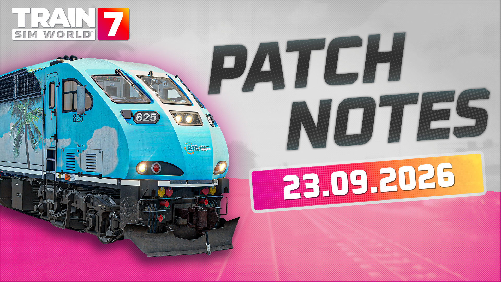 Train Sim World 7 Update Notes - September 23rd 2026